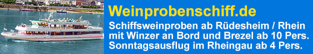 Weinprobenschiff.de Schiffsweinproben Rüdesheim, Bingen, Assmannshausen mit Winzer an Bord ab 10 Pers. – Sonntagsausflug im Rheingau ab Eltville bei Wiesbaden, Heidesheim bei Mainz, Ingelheim mit Weinprobe, Fleischwurst oder Käse ab 4 Pers.